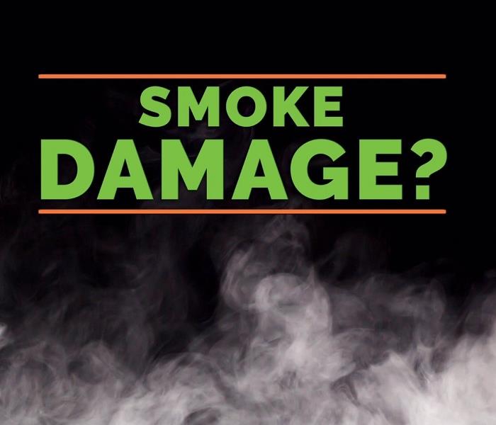 A photo showing smoke and the words saying "Smoke Damage?"